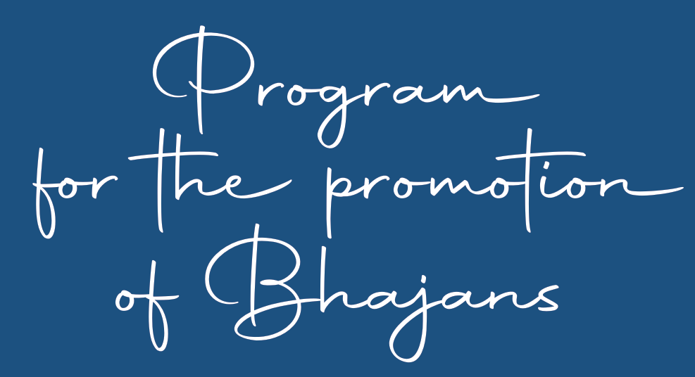 Program for the promotion of Bhajans